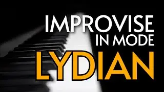 PIANO Improvisation in mode LYDIAN