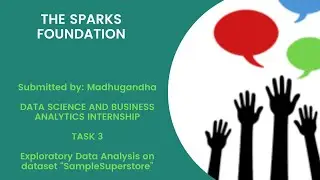 GRIP: THE SPARKS FOUNDATION DATA SCIENCE AND BUSINESS ANALYTICS INTERNSHIP(TASK 3)