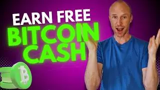 How to Earn Bitcoin Cash for Free &ndash; 3 REALISTIC Ways! (No Investment Needed)