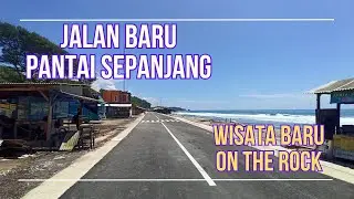 HUNTING JALAN BARU PANTAI SEPANJANG SEBELUM KIOS DI BONGKAR Dan Wisata ONTHE ROCK #gunungkidul 