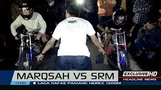 MARQSAH VS SRM 2018 | HEREX 1200M
