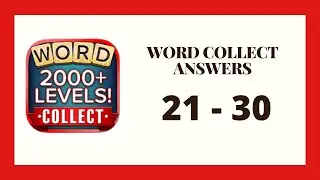 Word Collect Level 21 - 30 Answers