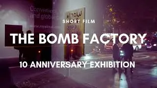 10 Years of The Bomb Factory: Art, Poetry & Performance in Full Bloom