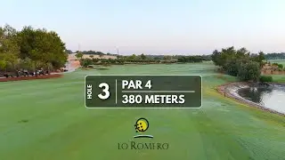 Lo Romero Golf Hole 3: Flyover Strategy & The 