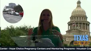 2021 Texas Rally for Life | Heather Gardner