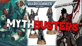 Warhammer 40k Myths Debunked