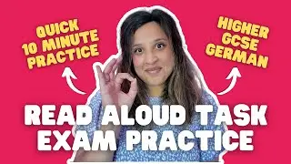 Прочитайте вслух задание по немецкому языку для экзамена GCSE &mdash; повысьте свою оценку всего за 10 ...