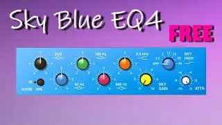 Sky Blue EQ4 | FREE Amazing EQ Plugin