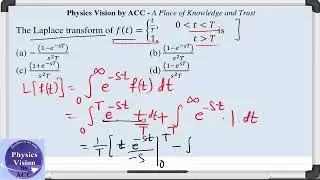 The Laplace transform of f(t)={(t/T,  t lies to 0 to T and 1, for t greater than T) is