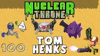 Let's Play: Nuclear Throne - Ep. 100
