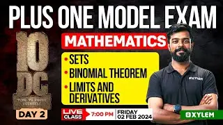 Plus One - Model Exam - Maths - Day 2 | Xylem Plus One