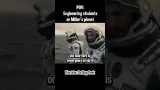 Engineering Students Be Like | #interstellar #christophernolan #memes #studentlife #comedy