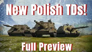 NEW POLISH TANK DESTROYERS ARE HERE IN WOTB! FULL PREVIEW!