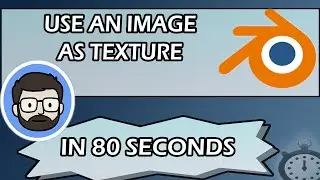 Use an Image as Texture in Blender IN 80 SECONDS