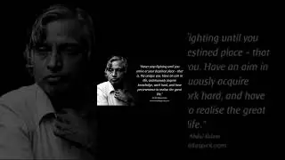 Excellent Quotes by APJ Abdul Kalam