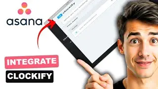 Как интегрировать Clockify с Asana (самый простой способ) (руководство 2026 г.)