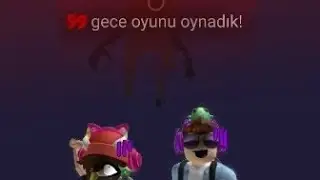 99 gece oynadık kardeşimle! (İlk videom)👿👽🙀🦌🐺🐸🐇🦤👹