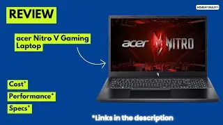 Acer Nitro V Gaming Laptop Review 2026 | Intel i5-13420H + RTX 4050 | 144Hz FHD, DDR5, 512GB SSD