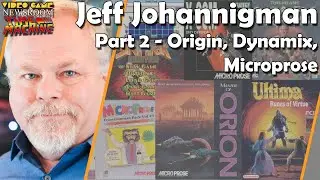 Jeff Johannigman - Part 2 - Origin, Dynamix, Microprose