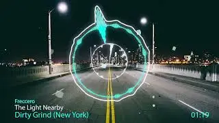 Freccero - Dirty Grind (New York)