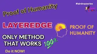 LayerEdge Testnet Airdrop Project Proof of Ownership Method that works 100% using only your Phone