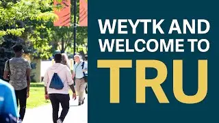 Weytk and welcome to TRU