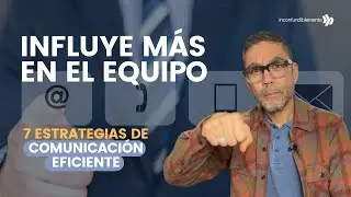 C&oacute;mo trabajar en equipo: 7 estrategias de comunicaci&oacute;n eficiente