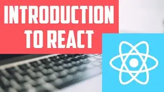 01- React Introduction Tutorial for Busy Developers | ReactJS | Javascript | ES6