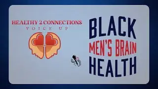 Black Men's Brain Health Initiative