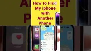 how to find lost iphone from another iphone | how to use find my iphone | location of lost iphone