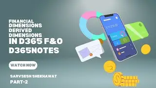 Financial dimensions Entity backed dimension in D365 Finance and Operation part 2