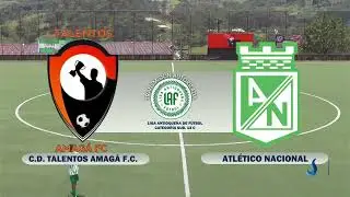 C.D Talentos Amag&aacute; F.C 🆚 Atl&eacute;tico Nacional &ndash; Divisiones Inferiores (categor&iacute;a Sub-13)