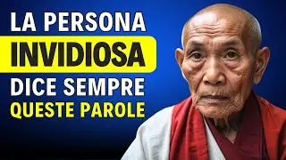 10 SEGNALI PER INDIVIDUARE UNA PERSONA INVIDIOSA | Storia Zen