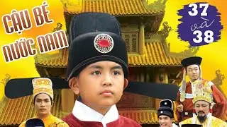 CỔ TÍCH CẬU BÉ NƯỚC NAM - Tập 37 & 38 | Truyện Cổ Tích Việt Nam Dân Gian 2021 Siêu Hấp Dẫn