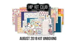 Hip Kit Club | August 2019 Kit Unboxing