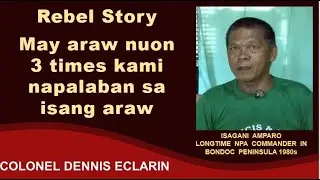 Rebel Story: May araw nuon 3 times kami napalaban sa isang araw