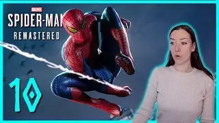 [Part 10] Marvel's Spider-Man Remastered FINALE [PC] 1st Playthrough