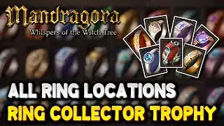 Mandragora ALL RING LOCATIONS (Ring Collector Trophy / Achievement Guide)