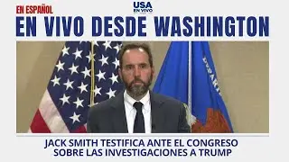 EN VIVO PARTE DOS Jack Smith testifica en Congreso sobre investigaciones a Trump | USA EN VIVO 🔴