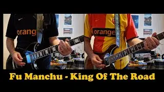Fu Manchu - King Of The Road - guitar cover