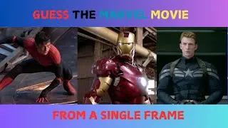 GUESS THE MARVEL MOVIE BY A SINGLE FRAME