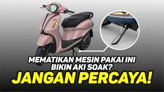 Mematikan Mesin Pakai Standar Samping Bisa Bikin Aki Motor Soak? Masa Sih??