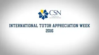 International Tutor Appreciation Week 2016 - CSN
