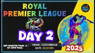ROYAL PREMIER LEAGUE 2025  | DAY 2 | S.F 1 & Q.F 3 | CHAMUNDA v KALIMPONG| BROTHERS 11 v NAGRAKATA |