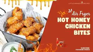 Swicy Air Fryer Hot Honey Chicken Bites | The Ultimate Super Bowl Appetizer!