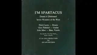 I'm Spartacus - Donna Is Distressed (7'', 1983, Australia, post-punk)