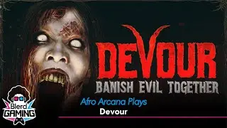 Blerd Stream: Afro Arcana Faces the Horror in Devour | Fri 7 PM EST