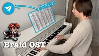 #Braid OST - Lullaby Set #Piano cover full video