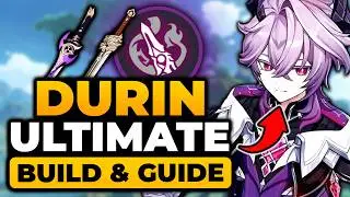 Durin Build (6.2 ULTIMATE GUIDE) BEST Team, Weapons, Artifact, Rotation, Tips, & MORE! | Durin Guide