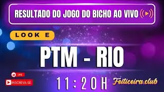 resultados ao vivo PTM RIO , LOOK-GO   11:20 27/01/2026